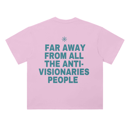 🚫Anti-Visionaries Tee